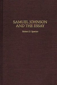 bokomslag Samuel Johnson and the Essay