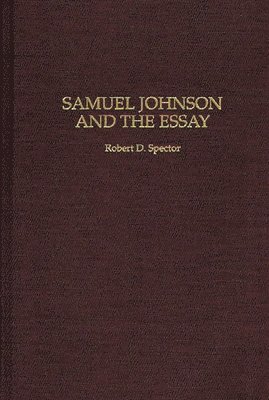 Samuel Johnson and the Essay 1