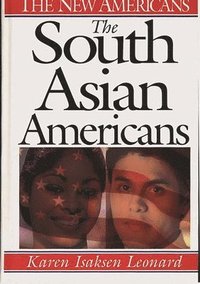 bokomslag The South Asian Americans