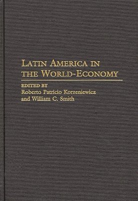 Latin America in the World-Economy 1
