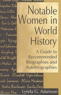 bokomslag Notable Women in World History