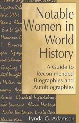 Notable Women in World History 1