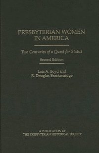 bokomslag Presbyterian Women in America