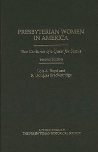 bokomslag Presbyterian Women in America
