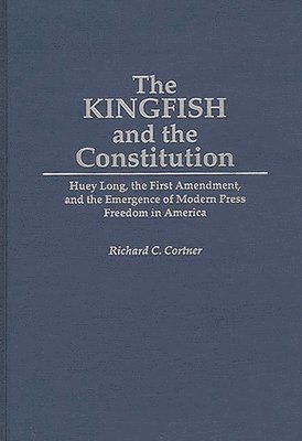 The Kingfish and the Constitution 1