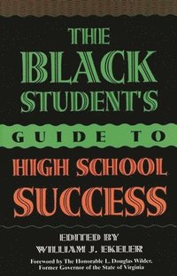 bokomslag The Black Student's Guide to High School Success