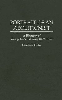 bokomslag Portrait of an Abolitionist