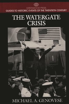 The Watergate Crisis 1