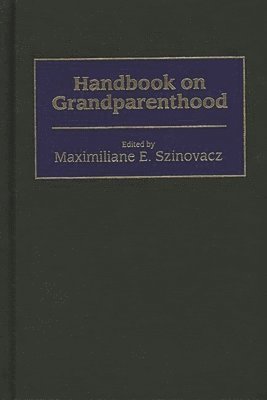 bokomslag Handbook on Grandparenthood