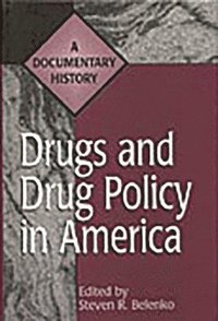 bokomslag Drugs and Drug Policy in America