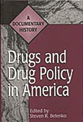 Drugs and Drug Policy in America 1
