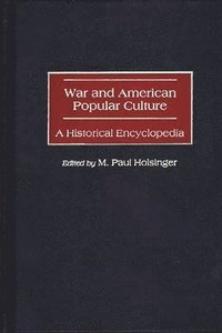 bokomslag War and American Popular Culture