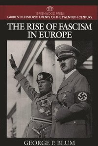 bokomslag The Rise of Fascism in Europe