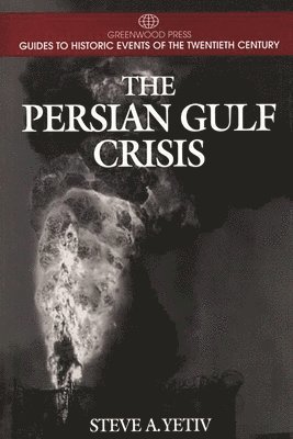 The Persian Gulf Crisis 1