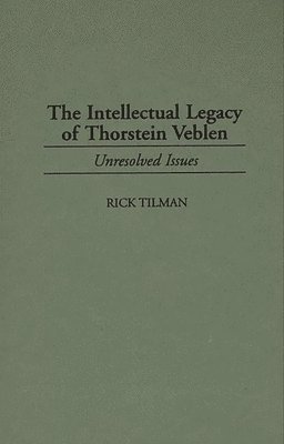 Intellectual Legacy of Thorstein Veblen