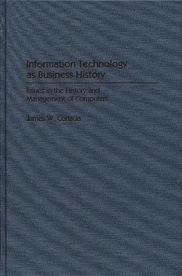 bokomslag Information Technology as Business History