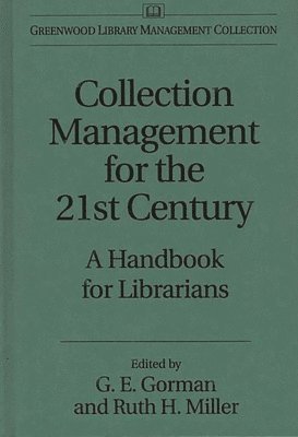 bokomslag Collection Management for the 21st Century
