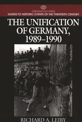 bokomslag Unification of Germany, 1989-1990