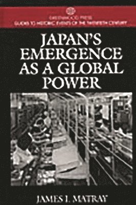 Japan's Emergence as a Global Power 1