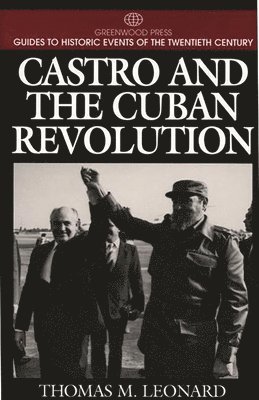 Castro and the Cuban Revolution 1