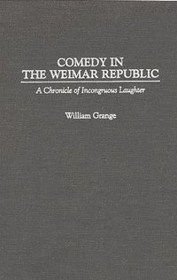 bokomslag Comedy in the Weimar Republic