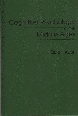 bokomslag Cognitive Psychology in the Middle Ages