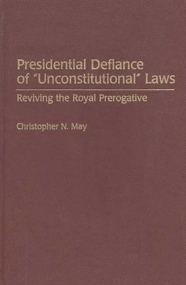 Presidential Defiance of Unconstitutional Laws 1