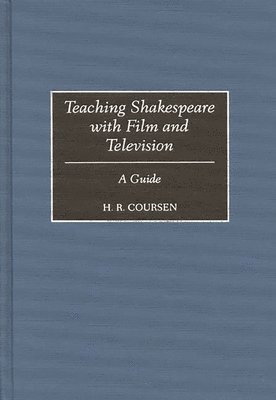 bokomslag Teaching Shakespeare with Film and Television