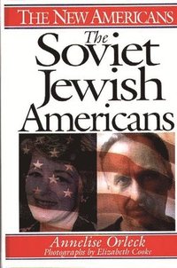 bokomslag The Soviet Jewish Americans