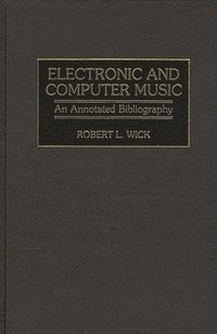 bokomslag Electronic and Computer Music