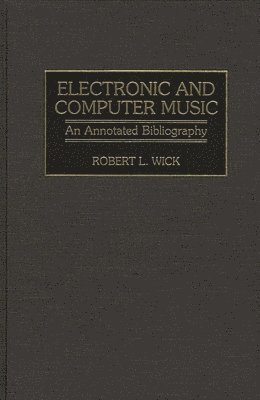 bokomslag Electronic and Computer Music