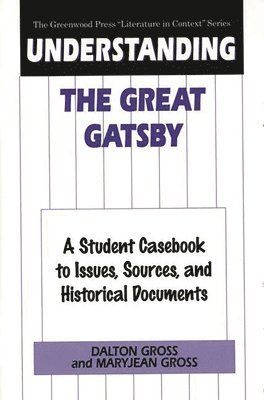 Understanding The Great Gatsby 1