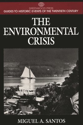 Miguel A. Santos, Miguel Santos - Environmental Crisis, Inbunden