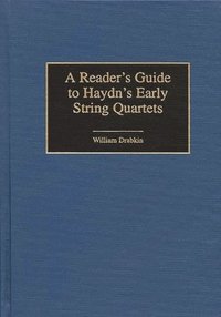 bokomslag A Reader's Guide to Haydn's Early String Quartets