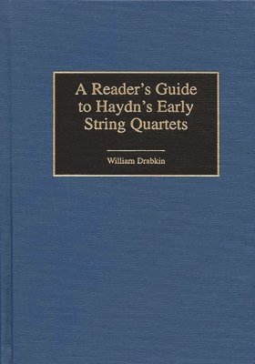 bokomslag Reader's Guide to Haydn's Early String Quartets