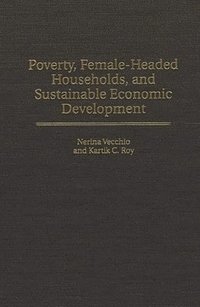 bokomslag Poverty, Female-Headed Households, and Sustainable Economic Development