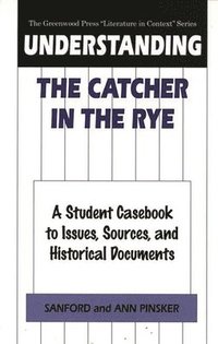 bokomslag Understanding The Catcher in the Rye