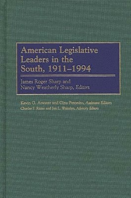 American Legislative Leaders in the South, 1911-1994 1