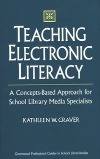 bokomslag Teaching Electronic Literacy