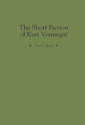 The Short Fiction of Kurt Vonnegut 1