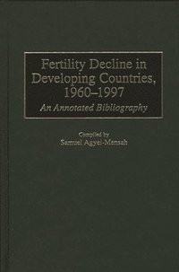 bokomslag Fertility Decline in Developing Countries, 1960-1997