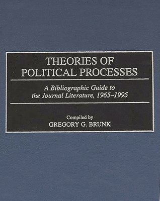 bokomslag Theories of Political Processes