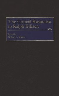 bokomslag The Critical Response to Ralph Ellison