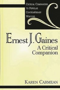 bokomslag Ernest J. Gaines