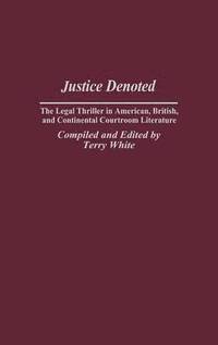 bokomslag Justice Denoted