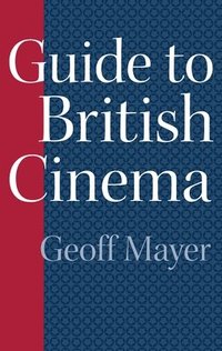 bokomslag Guide to British Cinema