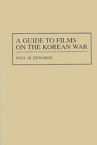 bokomslag A Guide to Films on the Korean War