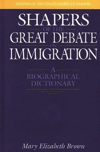 bokomslag Shapers of the Great Debate on Immigration