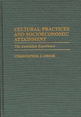 bokomslag Cultural Practices and Socioeconomic Attainment