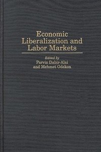bokomslag Economic Liberalization and Labor Markets